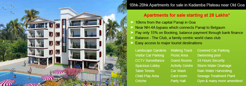 1Bhk-2Bhk Apartments for sale in Kadamba Plateau near Old Goa